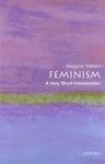 Feminism: A Very Short Introduction (Very Short Introductions)