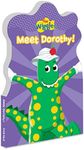 Meet Dorothy! (The Wiggles)