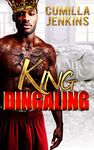 King Dingaling: An African American Erotica