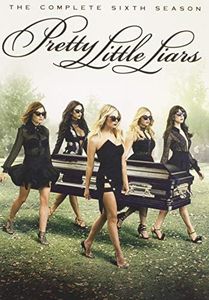 Pretty Little Liars: The Complete Sixth Season