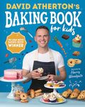 David Atherton#s Baking Book for Kids