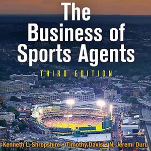 The Business of Sports Agents