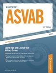 Master the ASVAB: Score High and Launch Your Military Career (Peterson's Master the ASVAB)