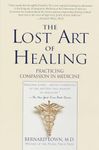 The Lost Art of Healing