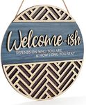 IARTTOP 3D Welcome Hanging Sign Plaque for Front Door Wall Decor, Funny Welcome-ish Wooden Hanger (12''x 12''), Rustic Minimalist Outdoor Wood Wall Art for Farmhouse Porch or Entryway Home Decor