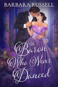 The Baron Who Never Danced (Victorian Outcasts Book 5)