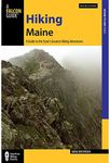 Hiking Maine: A Guide to the State’s Greatest Hiking Adventures (State Hiking Guides Series)