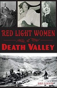 Red Light Women of Death Valley