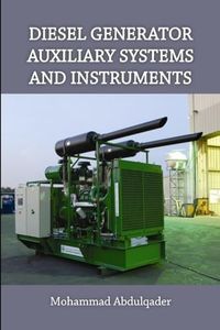 Diesel Generator Auxiliary Systems and Instruments