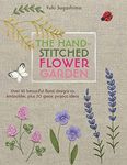 The Hand-Stitched Flower Garden: Ov