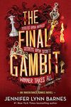 The Final Gambit (The Inheritance G