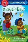 Garden Day! (Step into Reading)