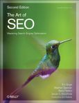 The Art of SEO 2e (Theory in Practice)