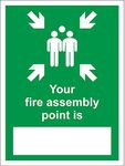 Your Fire Assembly point is emergency evacuation Safety sign - 1.2mm Rigid plastic 200mm x 150mm