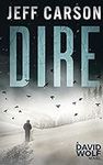 Dire (David Wolf Mystery Thriller Series)
