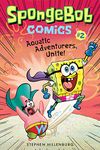 SpongeBob Comics: Book 2: Aquatic Adventurers, Unite!: Illuminations for Therapeutic Practice