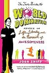 The Teen's Guide to World Dominatio