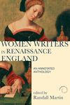 Women Writers in Renaissance England: An Annotated Anthology (Longman Annotated Texts)