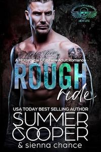 Rough Ride: A Motorcycle Club New Adult Romance (Screaming Demons MC Book 2)