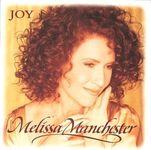 Joy by Melissa Manchester