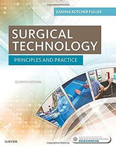 Surgical Technology: Principles and Practice, 7e