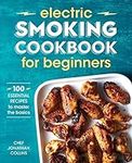 Electric Smoking Cookbook for Begin