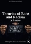 Theories of Race and Racism: A Reader