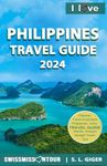 I love Philippines Travel Guide: Philippines travel book. Travel Guide Philippines for budget travel information for individual trips. With ... lonely or lost. (Swissmissontour Reiseführer)