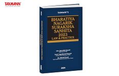 Taxmann's Bharatiya Nagarik Suraksha Sanhita 2023 | Law & Practice – Structured | Integrated | Interconnected | Detailed [850+ Pages] | Analysis of BNSS | Case Laws | Comparative Tables & Lists, etc.