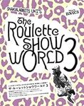 The Roulette SHOW WORLD 3
