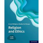 Religion and Ethics (A Level Religious Studies for Eduqas)