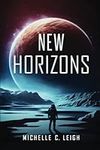 New Horizons: Book One of the Europ