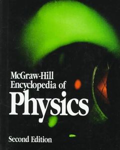 McGraw-Hill Encyclopedia of Physics