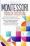 Montessori Toddler Discipline: 2 bo