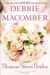 Blossom Street Brides: A Blossom Street Novel