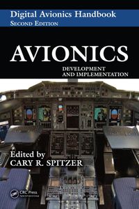 Avionics: Development and Implementation (The Avionics Handbook, Second Edition Book 37)