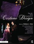 The Art and Practice of Costume Design