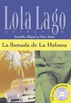 Lola Lago, detective: La llamada de La Habana + CD (A2+)