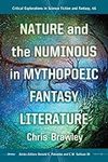 Nature and the Numinous in Mythopoe