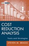 Cost Reduction Analysis: Tools and Strategies (Wiley Corporate F&A)