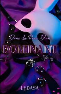 Dans la peau d'un Dominant: Spin-Off