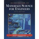 Introduction to Materials Science for Engineers: United States Edition