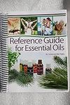 Reference Guide for Essential Oils Soft Cover 2014