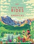 Lonely Planet Epic Bike Rides of th