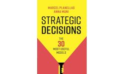 Strategic Decisions: The 30 Most Useful Models