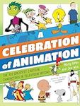 A Celebration of Animation: The 100