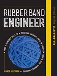 Rubber Band Engineer: All-Ballistic Pocket Edition