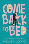 Come Back to Bed (Brooklyn Book Boy