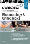 Crash Course Rheumatology and Orthopaedics 4th Edition