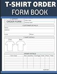 T-shirt Order Form Book : Custom lo